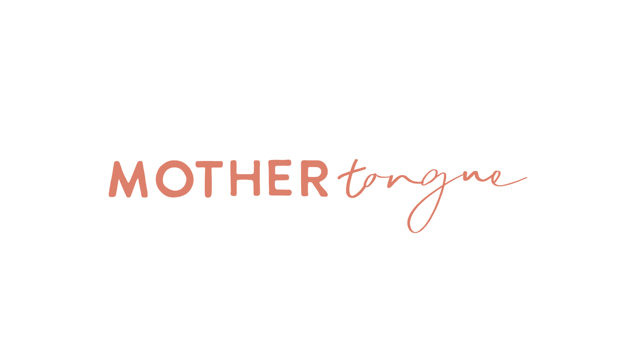 Mother Tongue